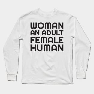 Woman An Adult Female Human Long Sleeve T-Shirt